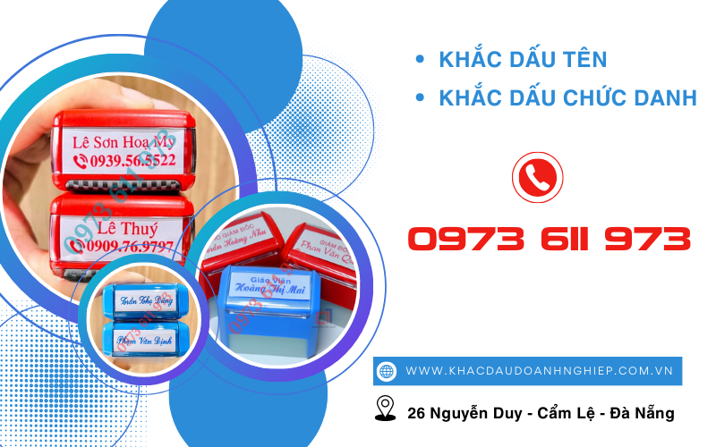 Dịch Vụ Khắc Dấu Chức Danh Khuê Trung Đà Nẵng